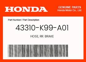 43310-k99-a01 Honda Genuine Hose Rr. Brake -