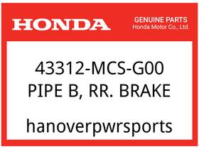 43312-mcs-g00 Honda Pipe B Rr. Brake