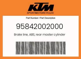 Ktm 95842002000 Genuine Brake Line Abs Rear Master Cylinder -