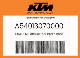 Ktm A54013070000 Genuine Kit Rear Brake Hose -