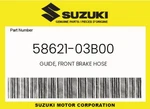 Suzuki Genuine Guide, Front Brake Hose 58621-03B00. Fixed Price $12.56.