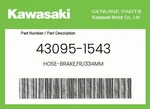 Kawasaki Genuine HOSE-BRAKE,FR,1334MM 43095-1543. Fixed Price $121.63.