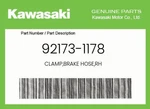Kawasaki Genuine Clamp,brake Hose,rh 92173-1178. Fixed Price $10.42.