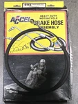 6118 Accel Heavy Motorcycle Duty Front Brake Hose Assembly Nos. Fixed Price $10.00.