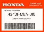 Honda Genuine Arm, Rr. Brake Stopper 43431-MBA-J10. Fixed Price $9.08.