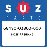 69480-03B60-000 Suzuki Hose,rr Brake 6948003B60000, New Genuine Oem Part. Fixed Price $88.70.