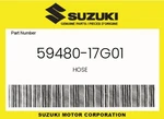 Suzuki Genuine Hose 59480-17G01. Fixed Price $106.55.
