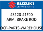 Suzuki Oem Part 43120-41F00 Arm,brake Rod. Fixed Price $54.51.