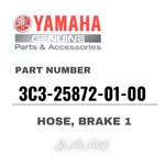 Yamaha Genuine Oem Parts Hose, Brake 3C3-25872-01-00 For FZ1. Fixed Price $223.88.
