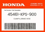 Honda Genuine Clamp A, Brake Hose 45461-KPS-900. Fixed Price $10.42.