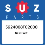 59240-08F02-000 Suzuki Hose 5924008F02000, New Genuine Oem Part. Fixed Price $106.25.