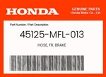 Honda Genuine Hose, Fr. Brake 45125-MFL-013. Fixed Price $102.31.