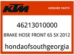Ktm Oem Part 46213010000 Brake Hose Front 65 Sx 2012. Fixed Price $136.63.