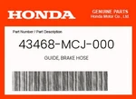 Honda Genuine Guide, Brake Hose 43468-MCJ-000. Fixed Price $9.42.