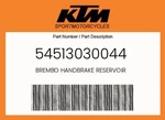 Ktm Genuine Brembo Handbrake Reservoir - 54513030044. Fixed Price $21.28.
