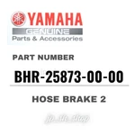 Yamaha Genuine Oem Parts Hose Brake BHR-25873-00-00 For YZ250F. Fixed Price $80.25.
