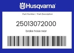 Husqvarna Genuine Brake Hose Rear - 25013072000. Fixed Price $145.10.